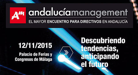 ‘Andalucía Management’, dinamizador y punto de encuentro del tejido empresarial andaluz