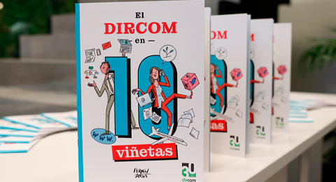 ‘El DIRCOM en 10 viñetas’: un cómic que explica el trabajo del directivo de Comunicación y su función estratégica en las organizaciones 