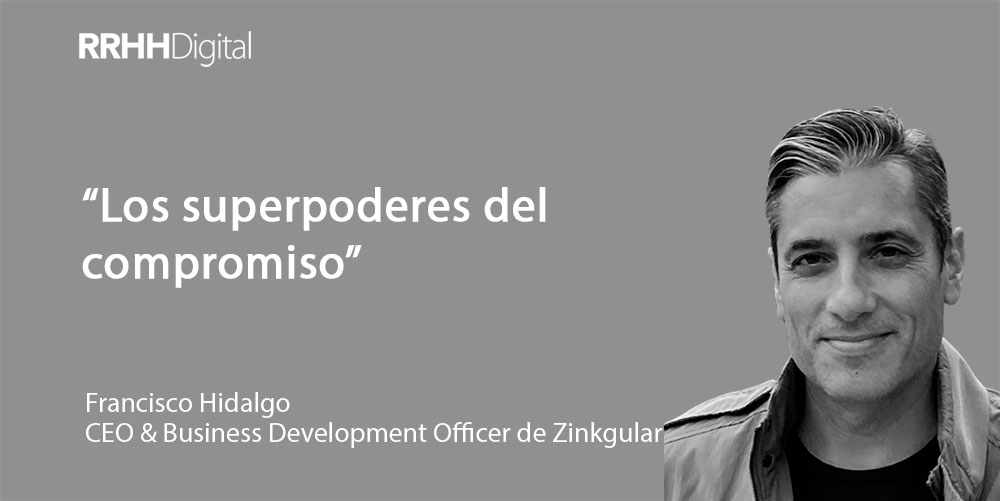 Los superpoderes del compromiso