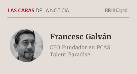 Francesc Galván, CEO Fundador en PCAS Talent Paradise