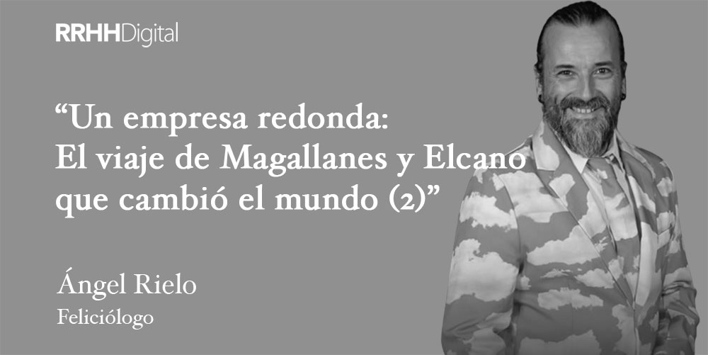 Un empresa redonda: El viaje de Magallanes y Elcano que cambió el mundo (2)