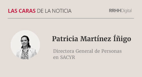 Patricia Martínez Íñigo, Directora General de Personas en SACYR