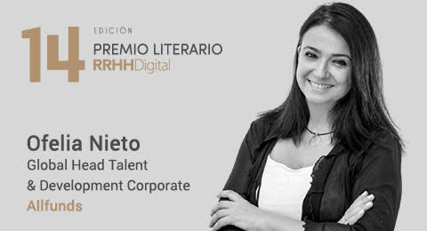 Ofelia Nieto, Global Head Talent & Development Corporate de Allfunds, miembro del jurado del 14 Premio Literario RRHHDigital