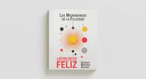 micromundos-felicidad-guia-bienestar
