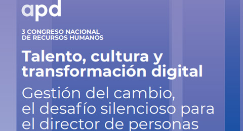 Ya puedes inscribirte al III Congreso Nacional de Recursos Humanos APD