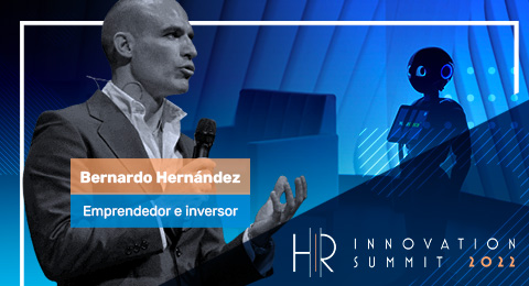 Bernardo Hernández, emprendedor e inversor en nuevas tecnologías, una de las 'top voices' del HR Innovation Summit 2022