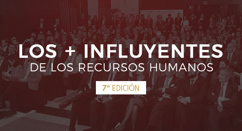 Vuelven 'Los + Influyentes de los Recursos Humanos': ¡Ya puedes votar a tu profesional favorito del sector de los RRHH!