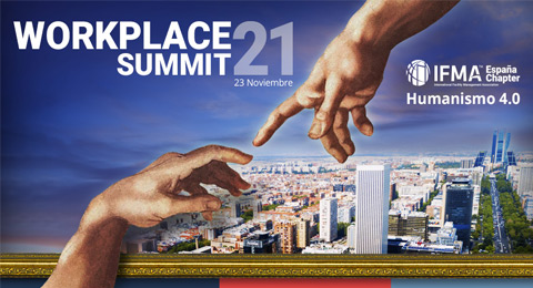 Workplace Summit 2021, el evento referencia de Facility Management de IFMA España