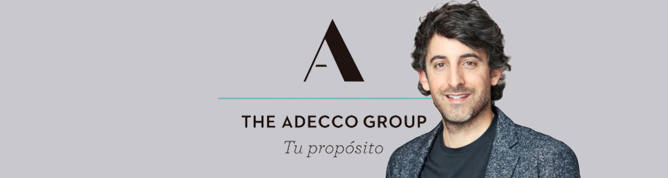 Entrevista. Jesús Cubero, director de marketing y comunicación de Adecco: "El éxito de 'Tu Propósito' refleja la realidad de muchas personas en todo el mundo y es un orgullo para nosotros"