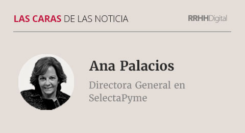 Ana Palacios, Directora General en SelectaPyme