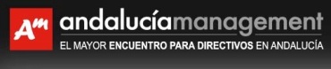 ‘Andalucía Management 2013’ reunirá a más de 270 directivos y empresarios