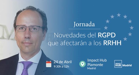 Carlos de la Torre, ponente en la jornada 'Las novedades del RGPD que afectarán a los RRHH'