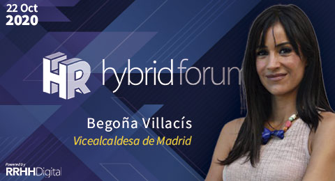 ¡Broche de oro al HR Hybrid Forum! Begoña Villacís, vicealcaldesa de Madrid, clausurará el congreso clave en la nueva realidad de los RRHH y el mundo empresarial
