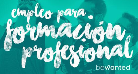 beWanted conectará candidatos de Formación Profesional con empresas