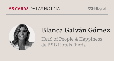 Blanca Galván Gómez, Head of People & Happiness de B&B Hotels Iberia