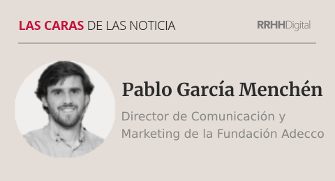 Pablo García, director de Comunicación y Marketing de la Fundación Adecco