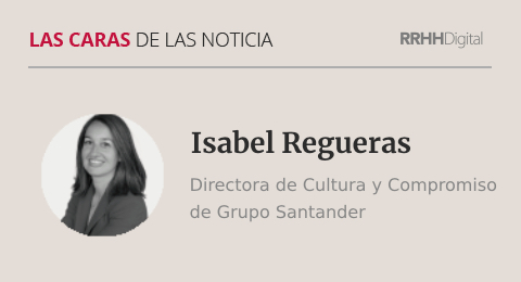 Isabel Regueras, directora de Cultura y Compromiso de Grupo Santander