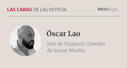 Óscar Lao, jefe de Proyecto Talento de Leroy Merlín