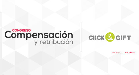 Click&Gift, patrocinador del 4º Congreso de Compensación y Retribución