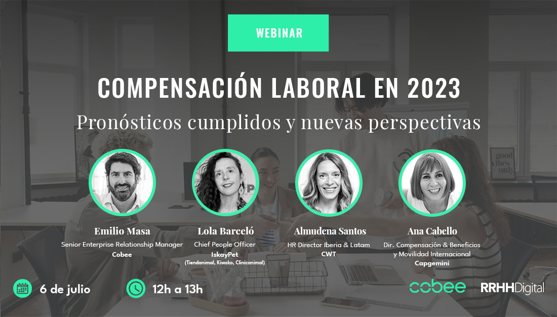 ¡Novedades importantes! Capgemini se une a Cobee, Iskaypet y CWT para debatir sobre compensación laboral