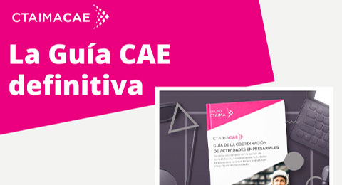 CTAIMA ayuda a los técnicos de PRL con la Guía sobre la Coordinación de Actividades Empresariales