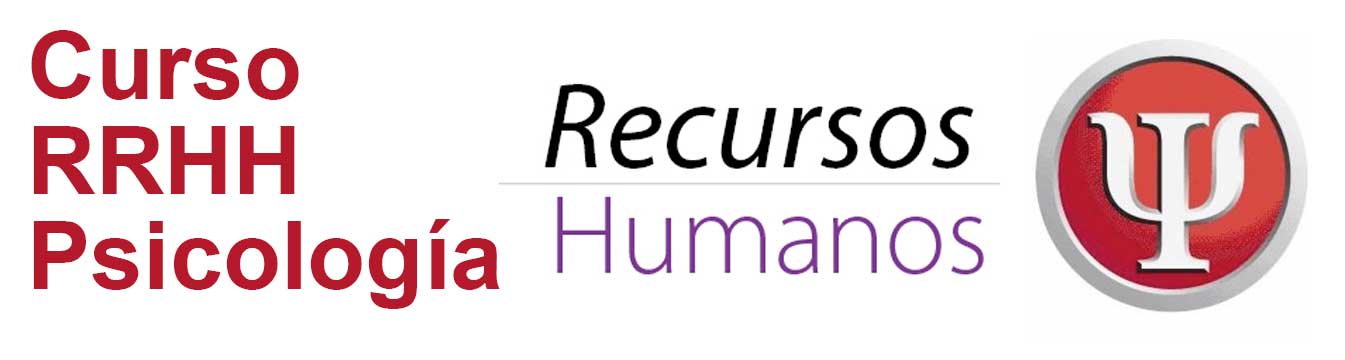 Curso Superior en Recursos Humanos y Psicología