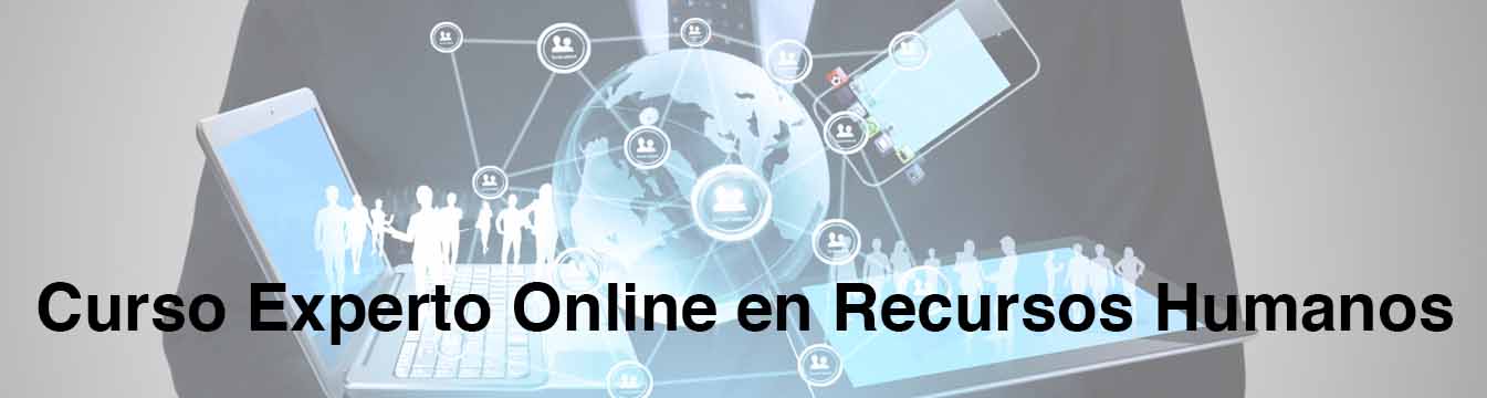 Curso Experto Online en Recursos Humanos