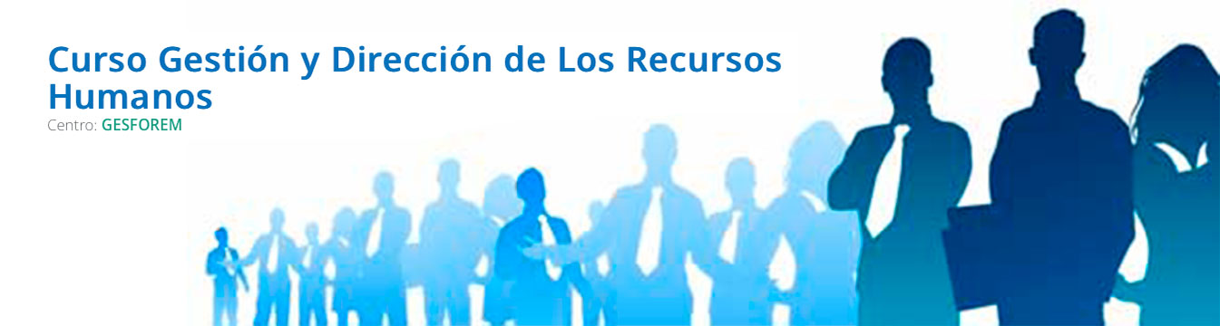 Curso Gestión y Dirección de Los Recursos Humanos