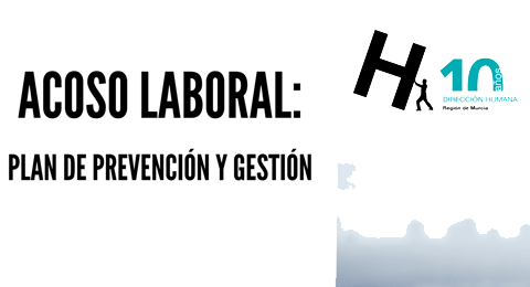 Dirección Humana organiza la jornada Acoso Laboral: Plan de Prevención y Gestión