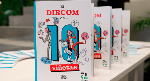 ‘El DIRCOM en 10 viñetas’: un cómic que explica el trabajo del directivo de Comunicación y su función estratégica en las organizaciones