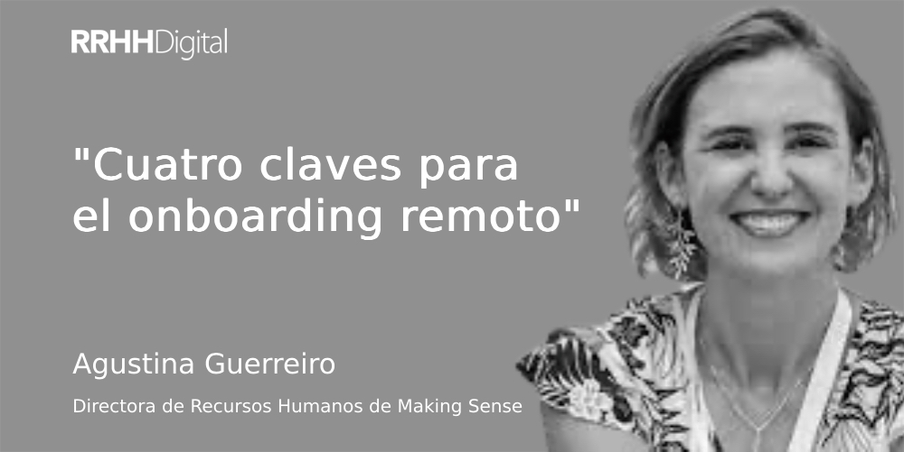 Cuatro claves para el onboarding remoto