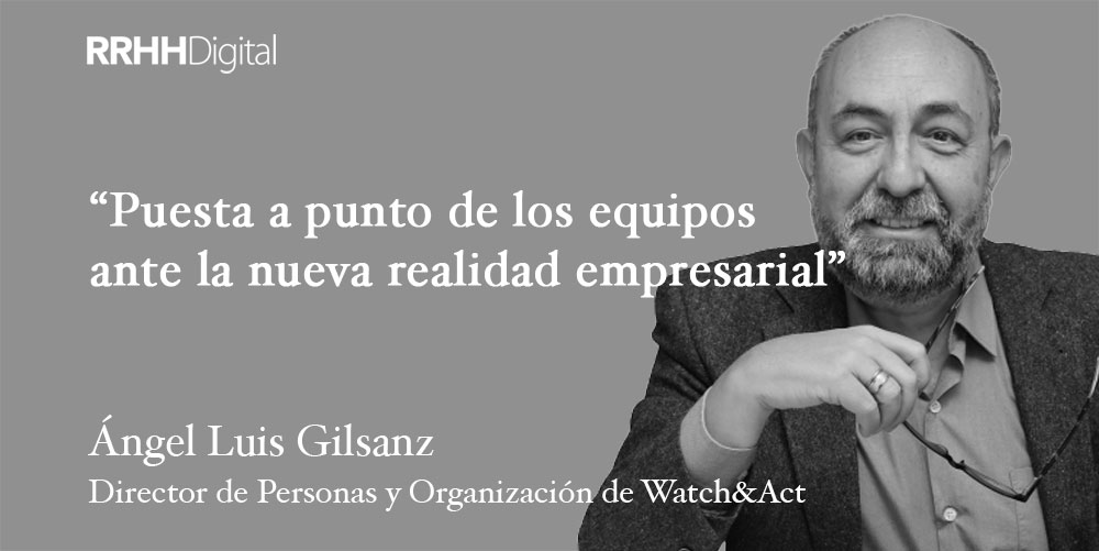 Puesta a punto de los equipos ante la nueva realidad empresarial