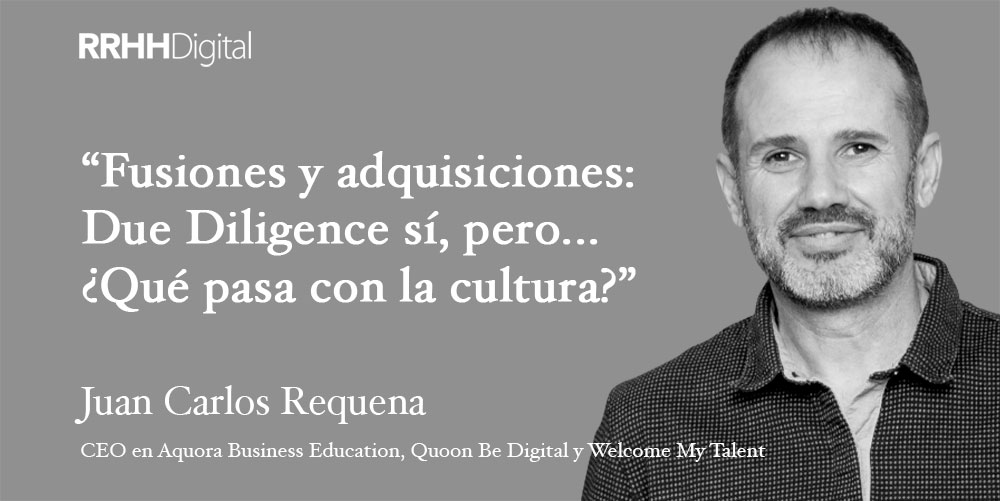 Fusiones y adquisiciones: Due Diligence sí, pero ¿qué pasa con la cultura?