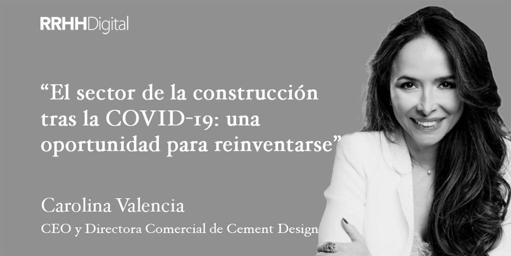 El sector de la construcción tras la COVID-19: una oportunidad para reinventarse