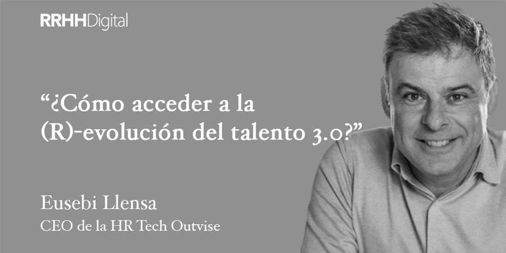 ¿Cómo acceder a la (R)-evolución del talento 3.0?