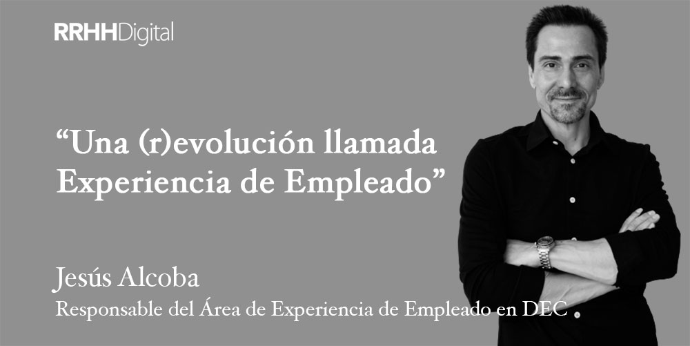 Una (r)evolución llamada Experiencia de Empleado