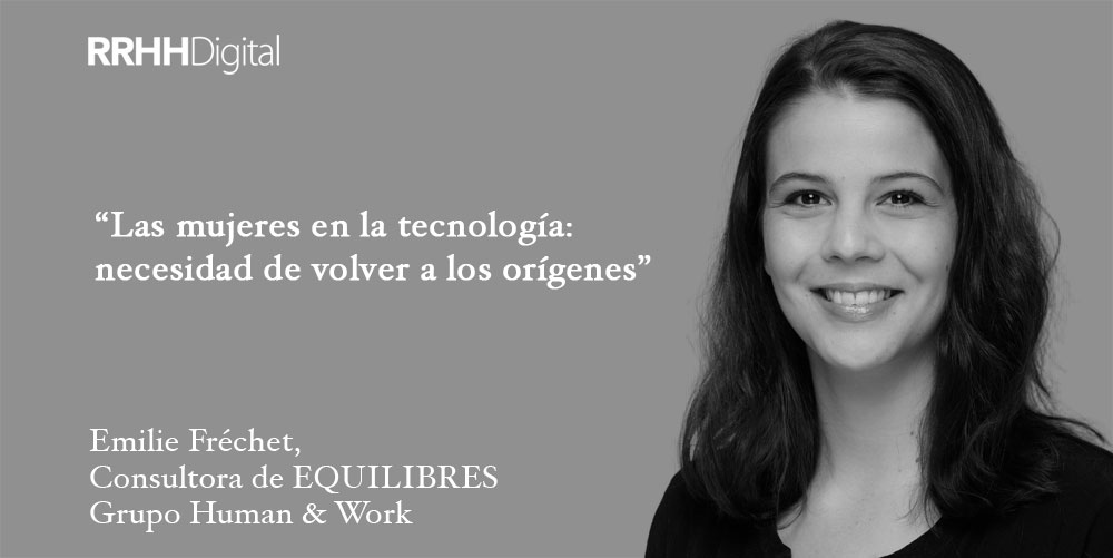 Las mujeres en la tecnología: necesidad de volver a los orígenes