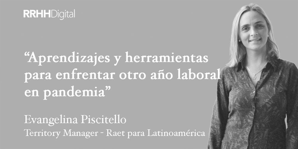 Aprendizajes y herramientas  para enfrentar otro año laboral en pandemia