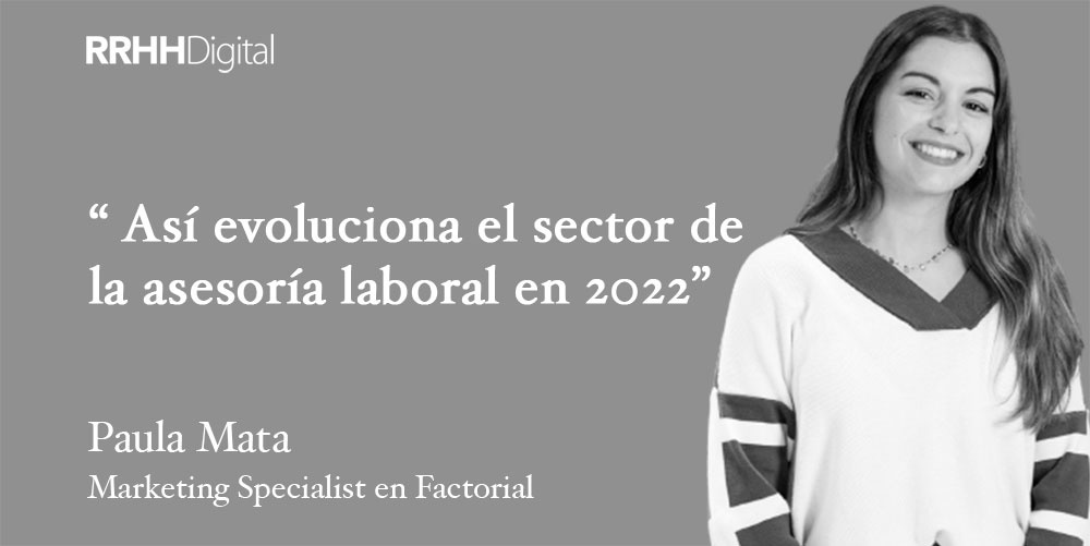 Así evoluciona el sector de la asesoría laboral en 2022