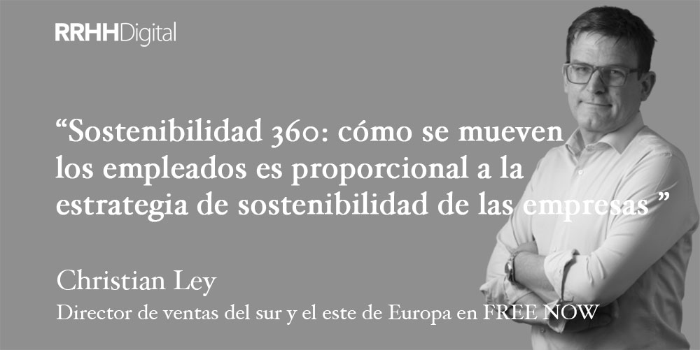 Sostenibilidad 360: cómo se mueven los empleados es directamente proporcional a la estrategia de sostenibilidad de las empresas