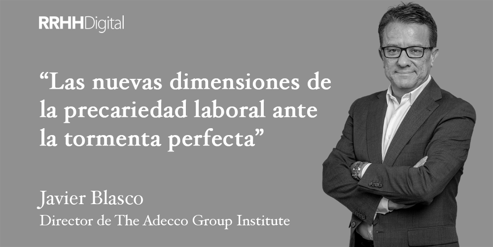 Las nuevas dimensiones de la precariedad laboral ante la tormenta perfecta