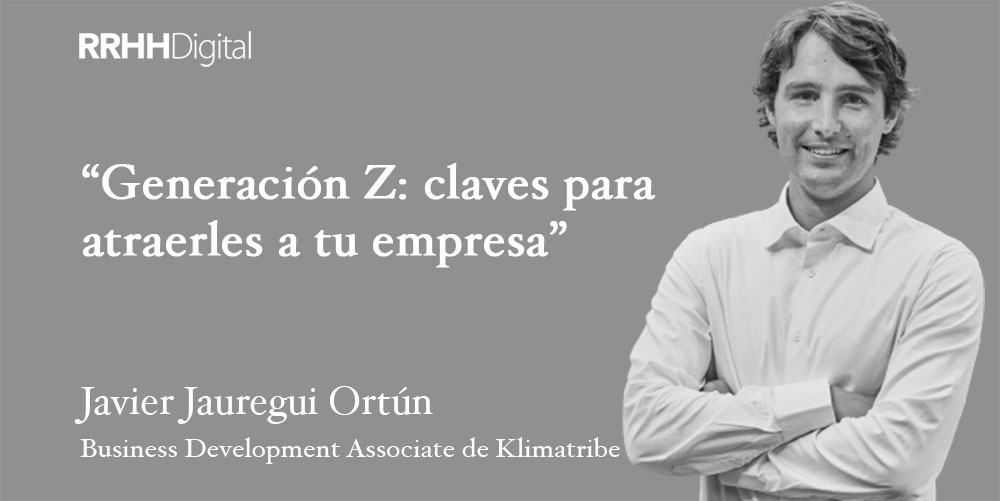 Generación Z: Claves para atraerles a tu empresa