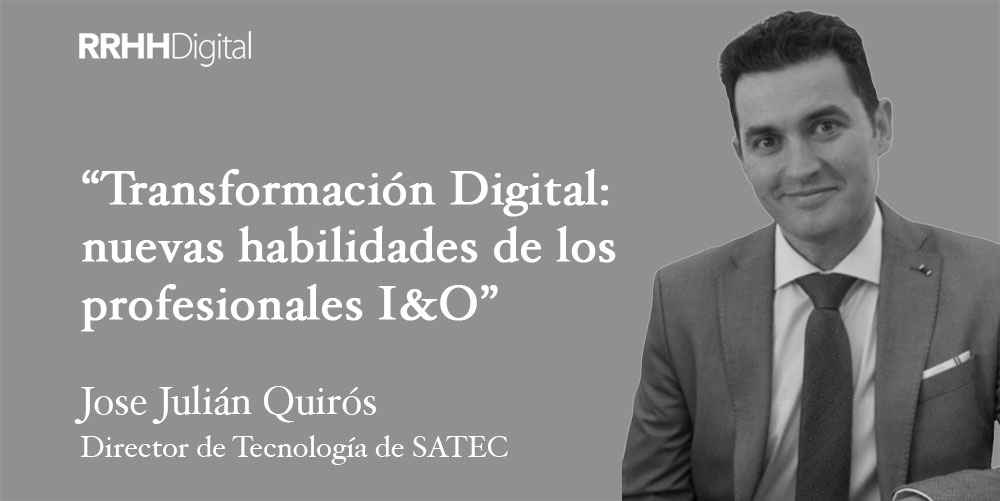 Transformación Digital: nuevas habilidades de los profesionales I&O ('Infrastructure and Operations')