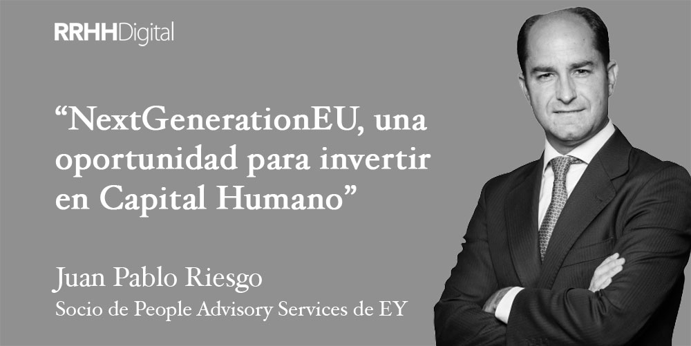 NextGenerationEU, una oportunidad para invertir en Capital Humano