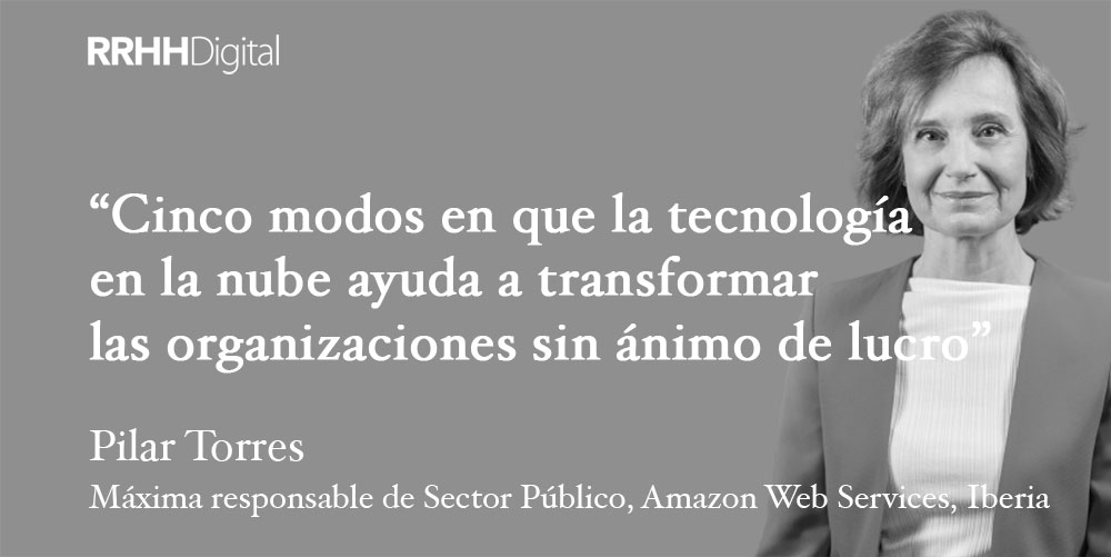 Cinco modos en que la tecnología en la nube ayuda a transformar las organizaciones sin ánimo de lucro en todo el mundo