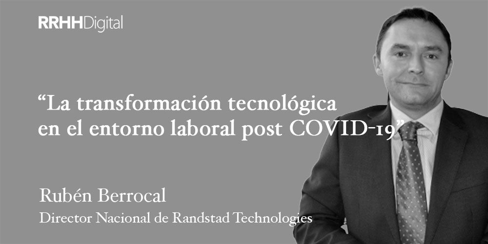 La transformación tecnológica en el entorno laboral post COVID-19