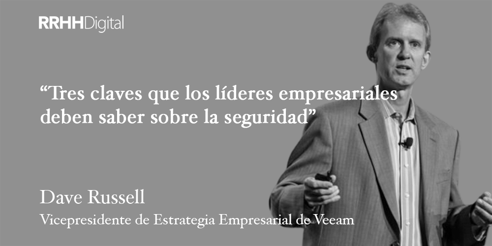 Tres claves que los líderes empresariales deben saber sobre la seguridad