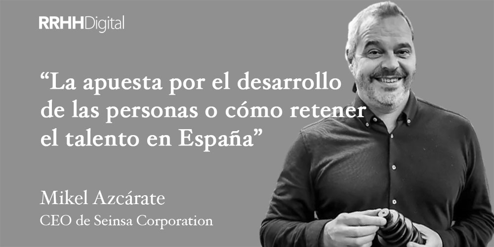 La apuesta por el desarrollo de las personas o cómo retener el talento en España