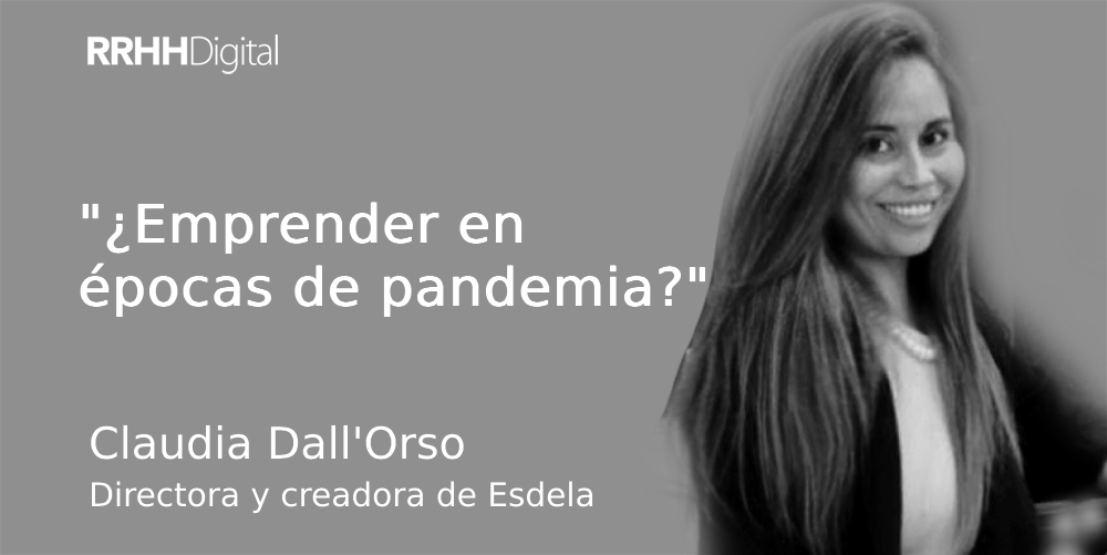 ¿Emprender en épocas de pandemia?