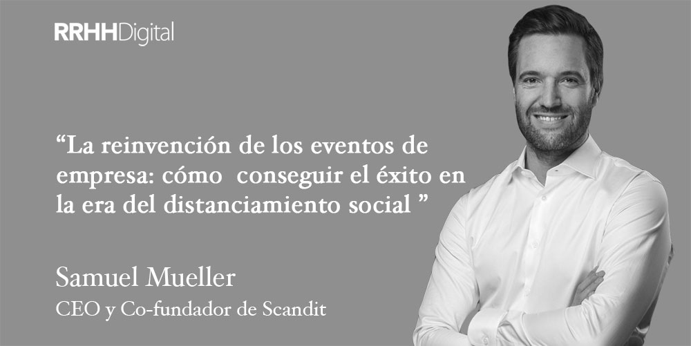 La reinvención de los eventos de empresa: cómo  conseguir el éxito en la era del distanciamiento social